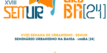 Semana de Urbanismo & Seminário Urbanismo na Bahia – XVIII SEMUR & urbBA[24]